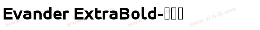 Evander ExtraBold字体转换
